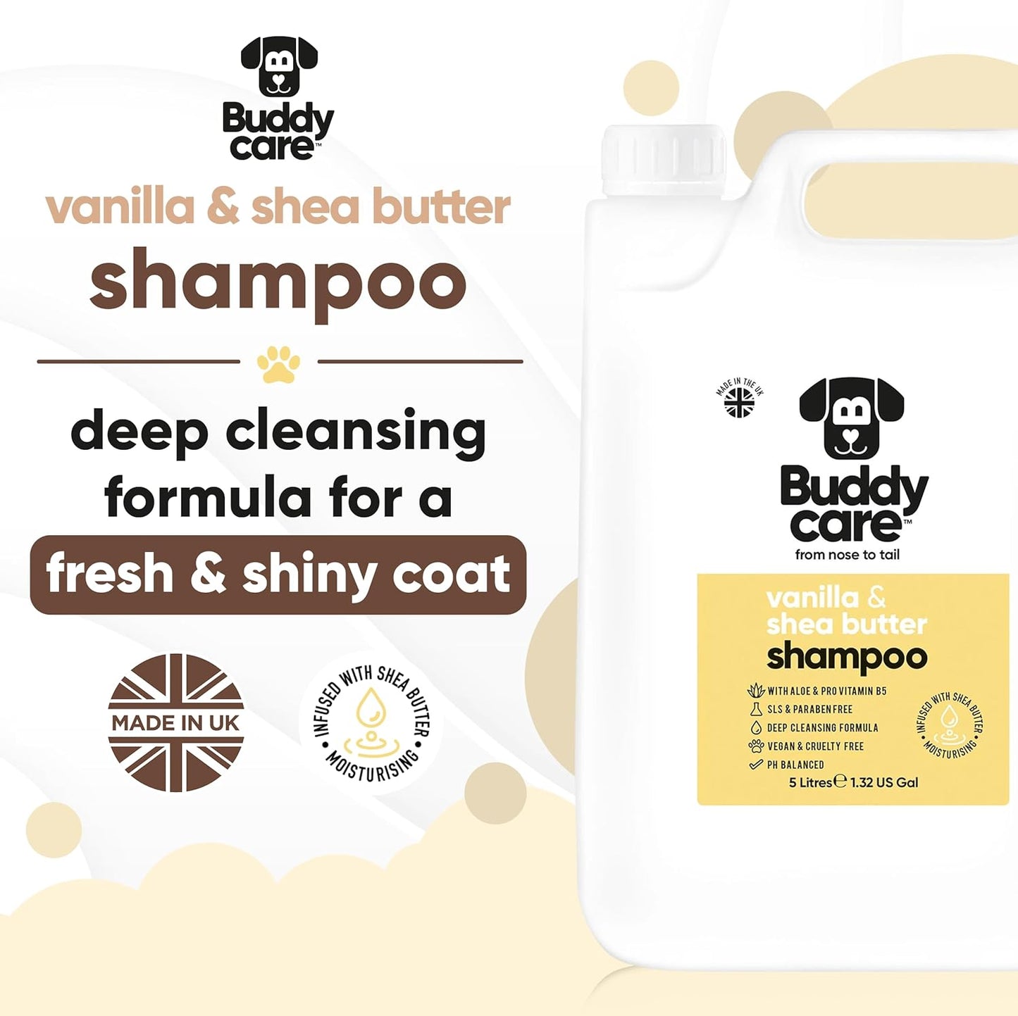 Vanilla & Shea Butter Dog Shampoo by Buddycare | Moisturising Shampoo for Dogs | Vanilla & Shea Butter Scented | with Aloe Vera and Pro Vitamin B5 (169.07oz)